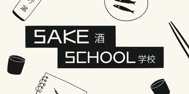 Sake School